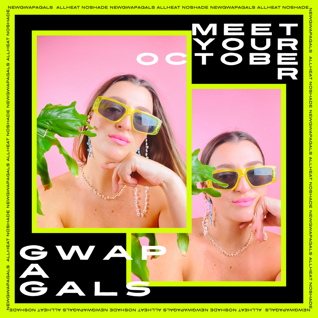 Meet Your October Gwapa Gals!