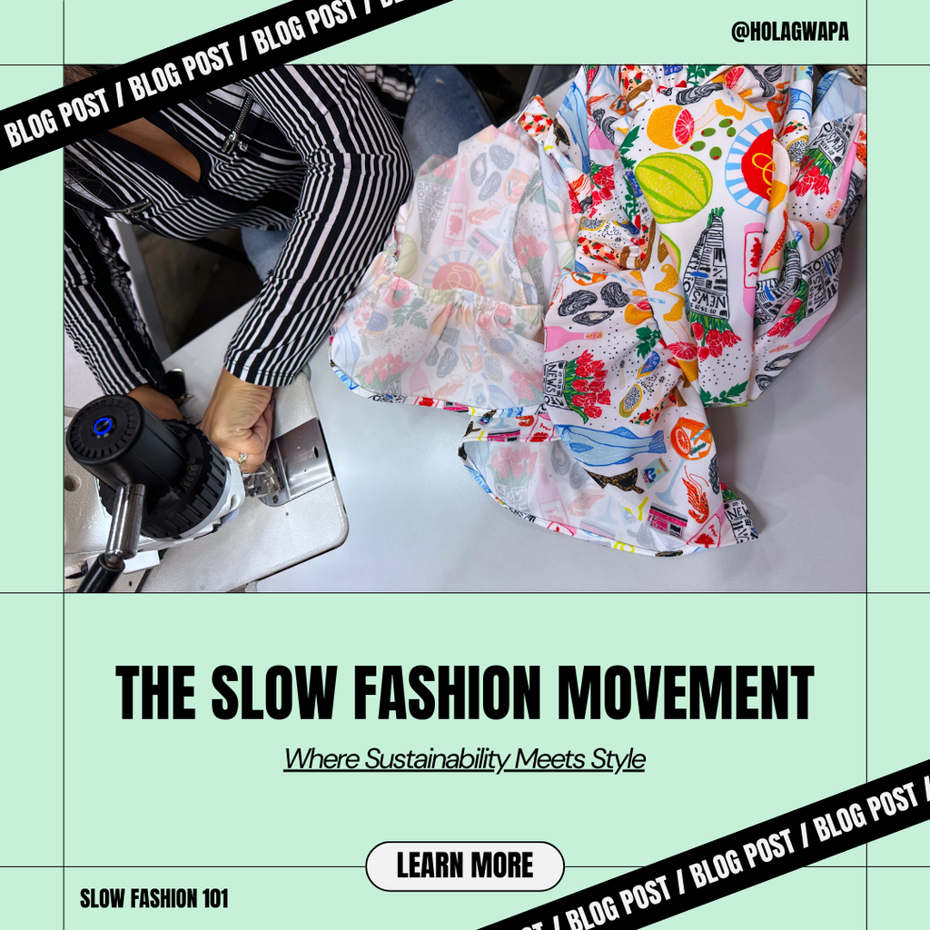 The Slow Fashion Movement: Where Style Meets Sustainability